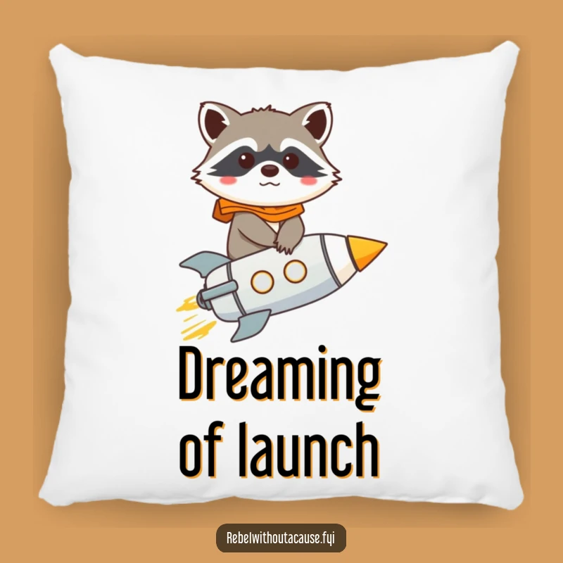 Funny Raccoon Rocket Pillow: Dream Big, Laugh Hard