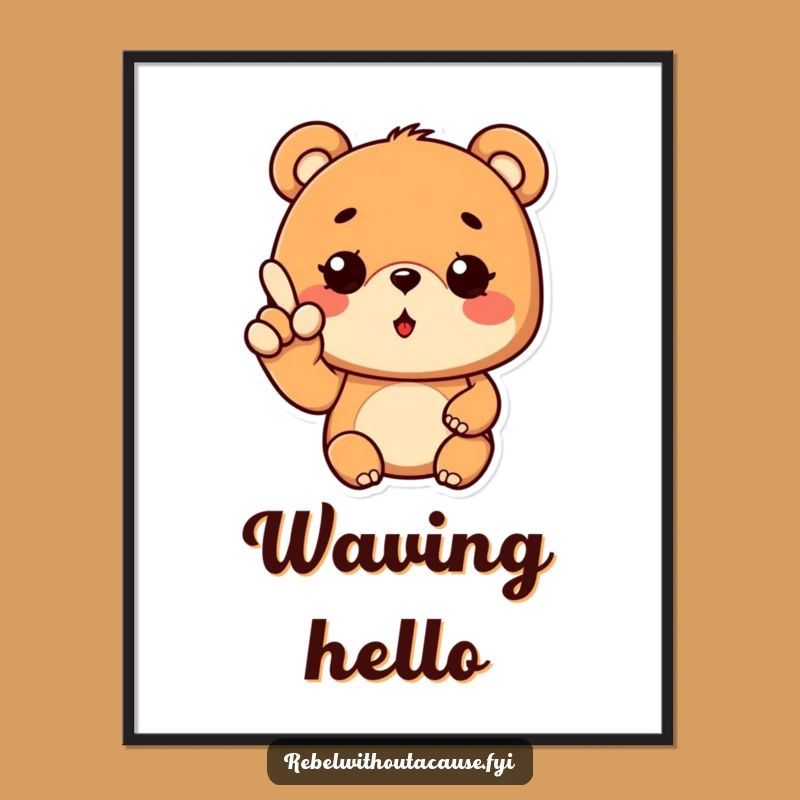 Funny Cool Bear Poster: Wavy Fingers Wink Wall Art, Quirky Funny Gift Decor