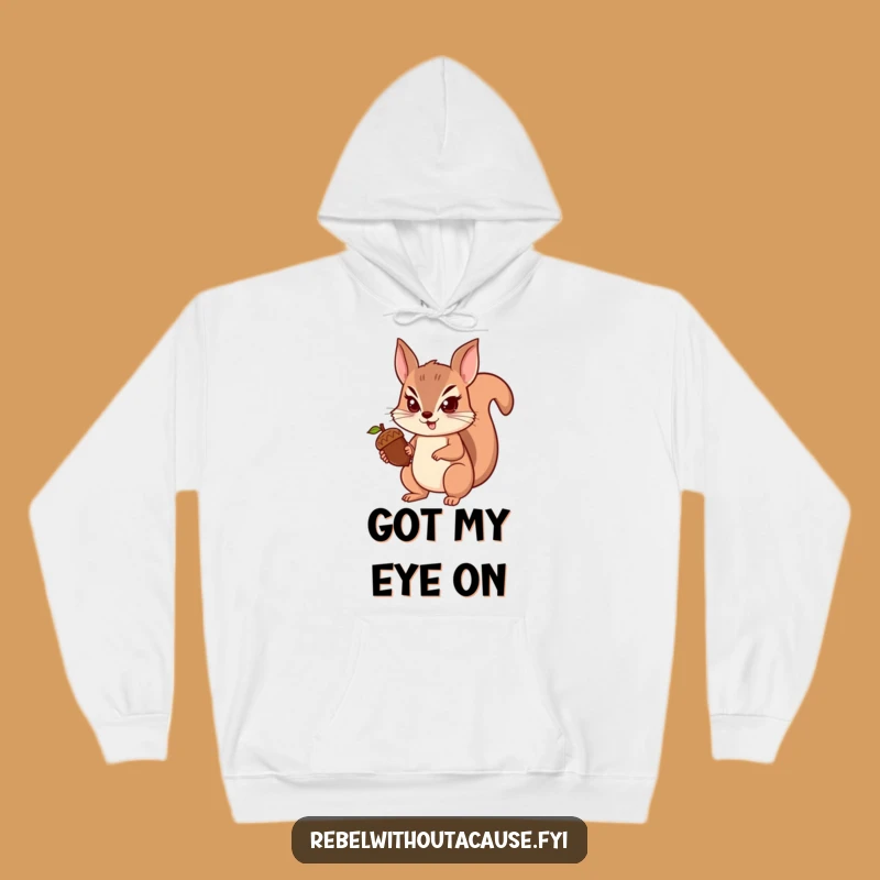 Funny Squirrel Hoodie: Cozy Spunky Guard, Determined Acorn, Perfect Funny Gift