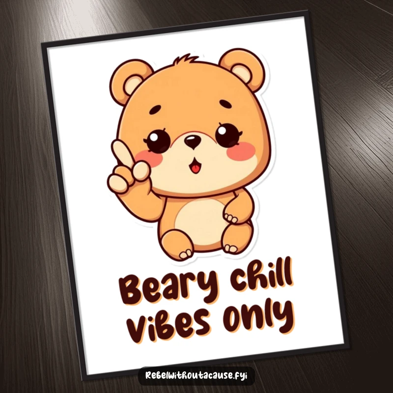 Free printable wall art of a cool bear character making a wavy finger gesture and a wink, adding chill vibes.