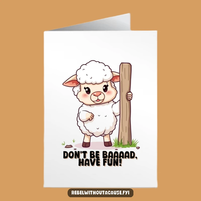Free Printable Funny Birthday Card: Defiant Sheep Breaks Free Downloadable