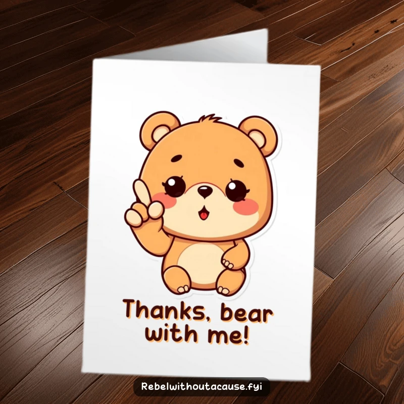 Funny free printable thank you card with a cool bear giving a wavy finger gesture and a wink, expressing thanks.