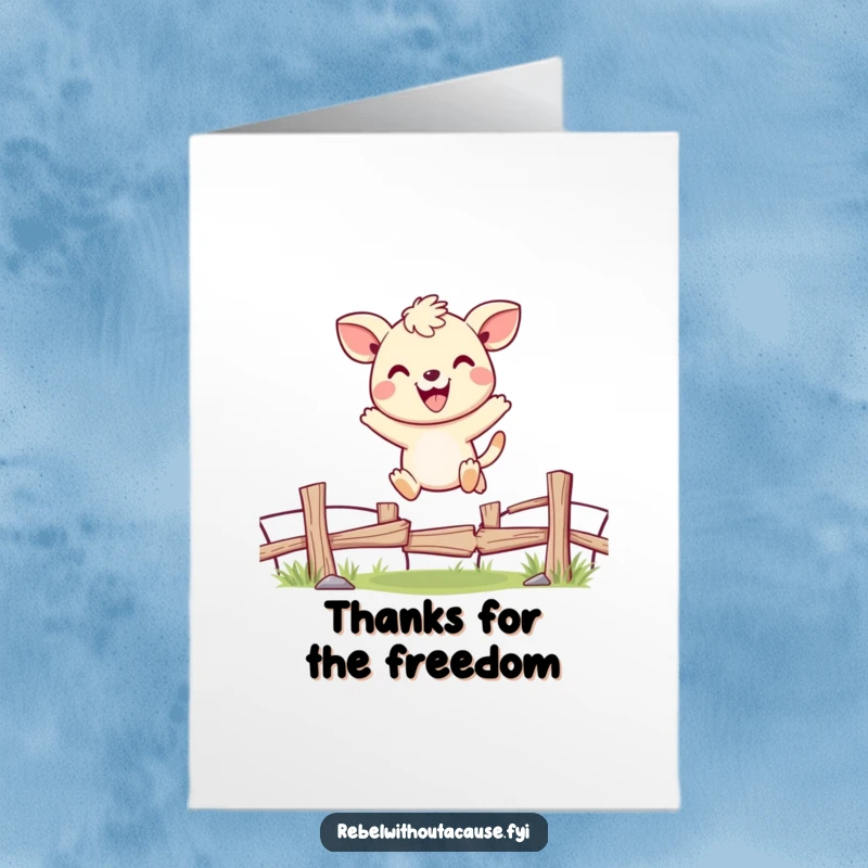 Funny Free Printable Thank You Card depicting a cheerful animal victoriously jumping over a broken fence, saying thanks.