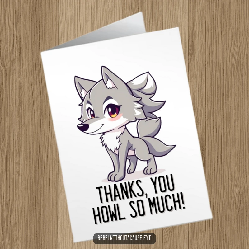 Funny Free Printable Thank You Card: A spirited wolf, tail held high, stands confidently to express heartfelt thanks.