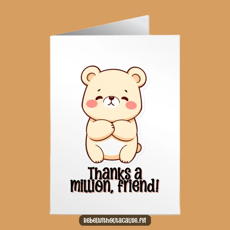 Funny Thank You Card: Free Printable Kawaii Bear’s Reluctant Gratitude Gift