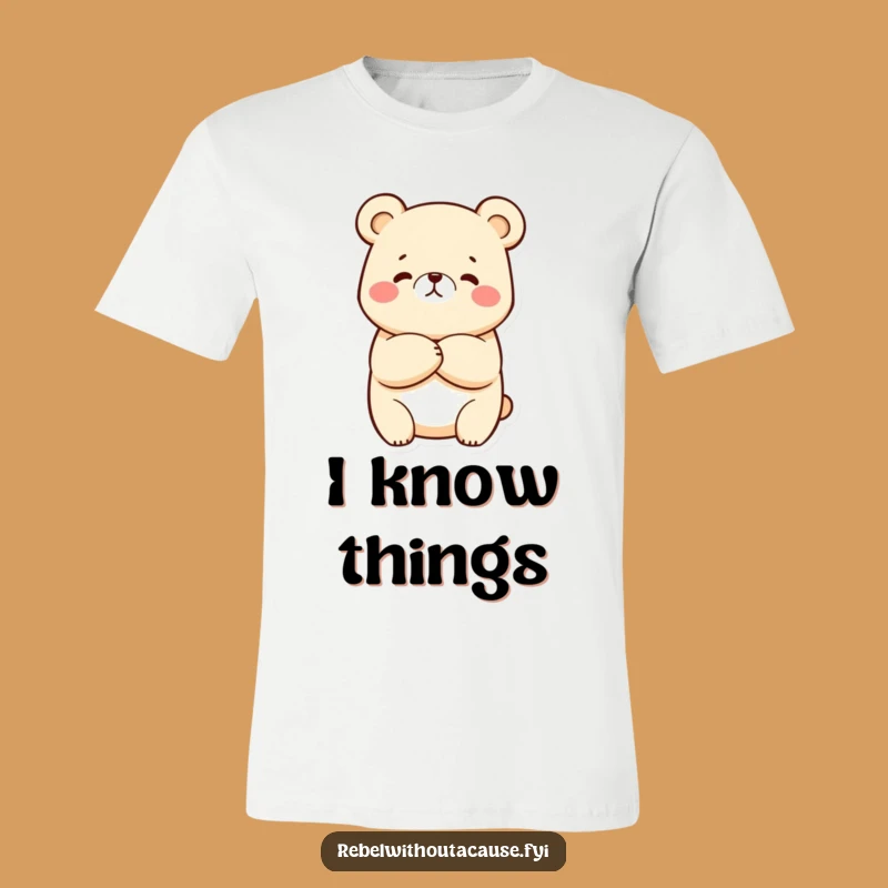 Funny Kawaii Bear T-Shirt: Sassy Crossed Arms Bear, The Ultimate Humorous Gift