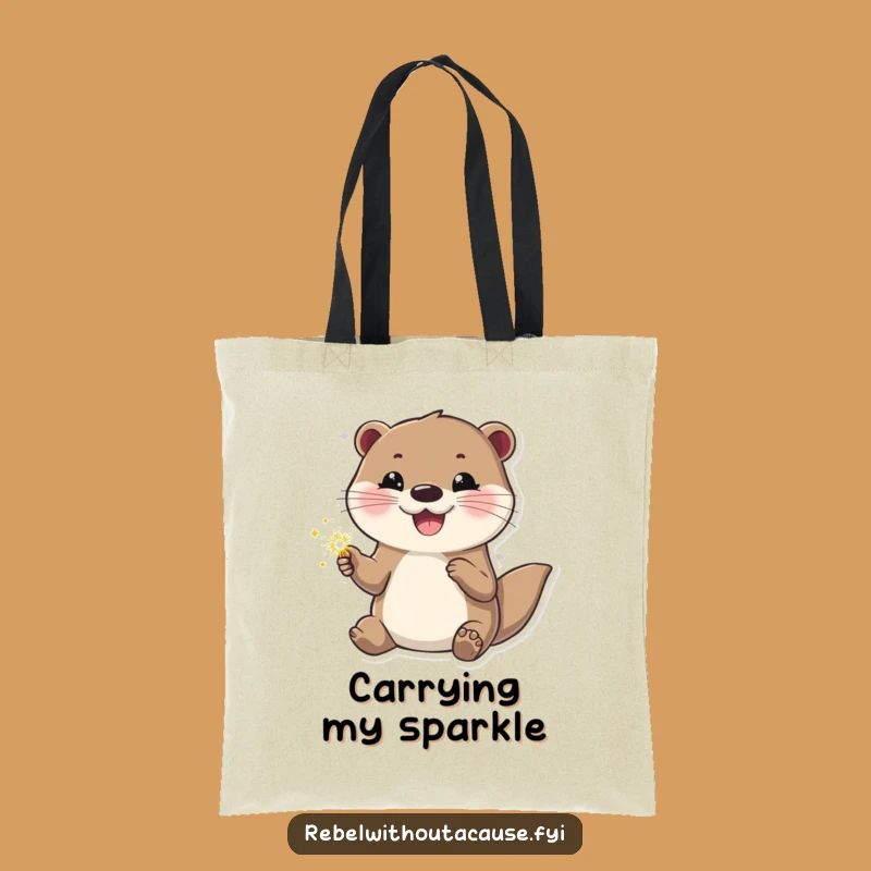 Funny Otter 'Sparkle On' Tote Bag - Cool Confident Otter Carry-All Gift