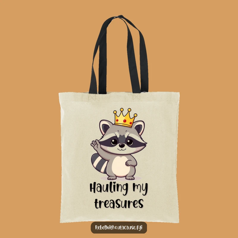 Funny Raccoon King Tote Bag: Carry Your Kingdom with Bold Bandit Pride, Perfect Funny Tote