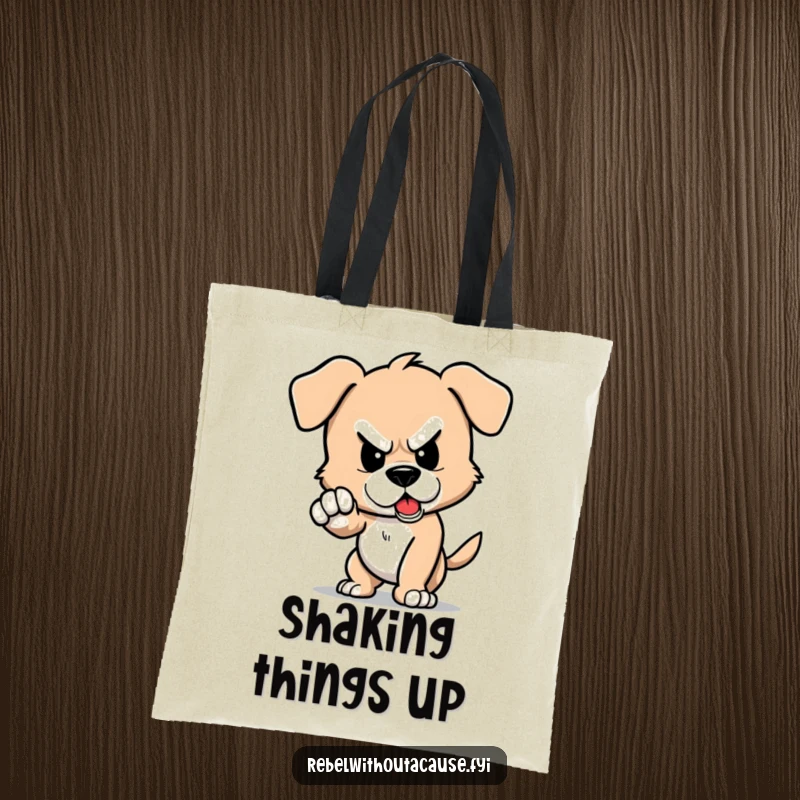Funny tote bag depicting a defiant puppy character stomping its foot, creating a comical tremor.